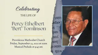 Thanksgiving Service for the Life of Percy Ethelbert "Bert" Tomlinson