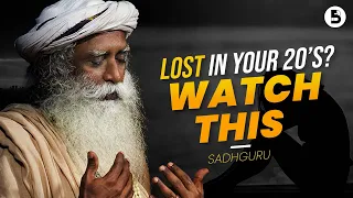 LOST In Life? *This* is how you FIND your purpose | Sadhguru
