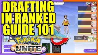 How to DRAFT in the Next RANKED Season Pokemon Unite Guide and Tips