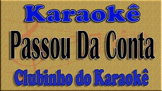 Zezé Di Camargo e Luciano Passou Da Conta - Karaokê