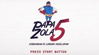 PAPA ZOLA 5 KEBENARAN DI LORONG KEGELAPAN