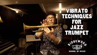 Vibrato Techniques for Jazz Trumpet