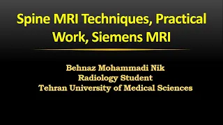 MedImag: Cervical MRI Techniques, Practical Work, Siemens MRI