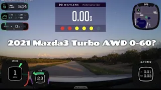 2021 Mazda3 Turbo Hatch AWD // 0-60 // 2nd Run