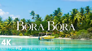 Bora Bora 4K - A Tropical Paradise in French Polynesia - Relaxing Music