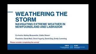 CMOS 2023 - Public Panel:  Weathering the Storm:  Navigating Extreme Weather in NL