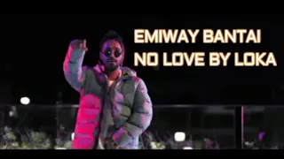 EMIWAY X LOKA -NO LOVE (PROD)  AAKASH)(OFFICIAL MUSIC VIDEO