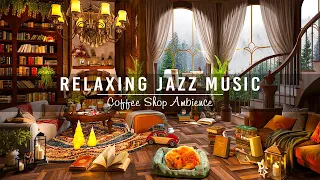 Smooth Piano Jazz Music for Study,Work☕Relaxing Jazz Instrumental Music at Cozy Coffee Shop Ambience