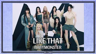 BABYMONSTER - LIKE THAT | Lyrics