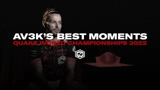 Av3k's Best Frags - Quake World Championship 2022