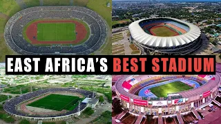 East Africa's Top 9 Stadiums: Who's Ready for AFCON 2027?