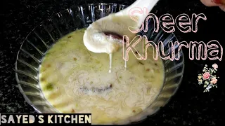 Eid special Authentic Sheer Khurma recipe| Mumbai Style | famous dessert recipes