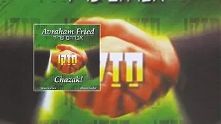 Chazak | Avraham Fried