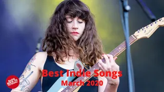 Indie/Rock/Alternative/Folk Compilation - March 2020