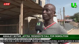 Residents Call For Demolition Of Uncompleted 6-Storey Building