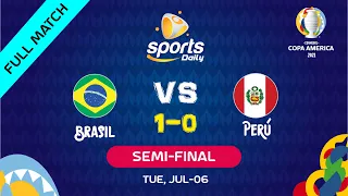 Brazil vs Peru | Semi-final | Full Match ●Copa America 2021 HD● 🇧🇷 v 🇵🇪 ●  🔊 English