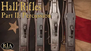 The Evolution of the Hall Rifle, Part 2: Percussion