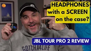 JBL Tour Pro 2 Review - the headphones with a screen on the case