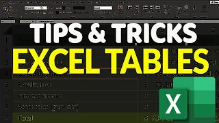 Excel Tables Tips and Tricks