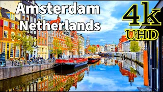 Amsterdam Netherlands in 4K UHD