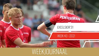 Excelsior'31 Weekjournaal - Week 43