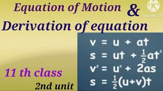 Equation of motion , derivation of equation of motion