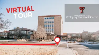College of Human Sciences Virtual Tour - Texas Tech University