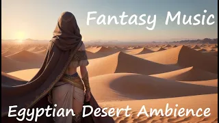 Desert Dance (Arabian fantasy music instrumental ambience)