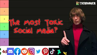 Toxic Social Media Tier List