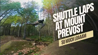 Shuttle laps at Mount Prevost