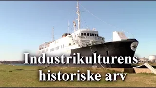 Industrikulturens historiske arv