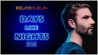 Eelke Kleijn @ Days like Nights 215 December 2021