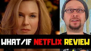 What/If with Renée Zellweger - Netflix Original Series Review