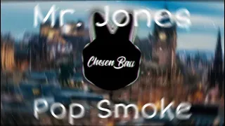 Pop Smoke Mr. Jones ft. Future (Extreme Bass Boosted)