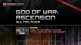 God of War: Ascension (PS3) Gamechive (Poseidon, Trial of the Gods, 1p, 1/6: Coliseum of Persia)