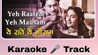 Ye Ratein Ye Mausam Karaoke track Scale : B Lower Scale