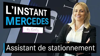 L'Instant Mercedes by Kroely : 01. Assistant de Stationnement