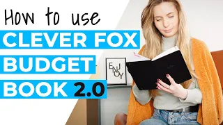 How to Use the Clever Fox Budget Book 2.0
