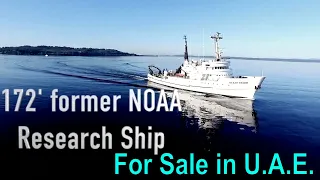 171' former NOAA research ship is perfect for conversion into Global Expedition/Explorer Yacht