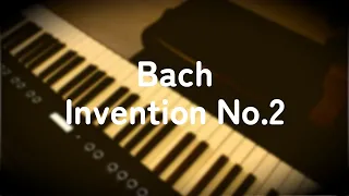 J.S.Bach : Invention No.2 in C minor