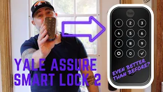 Yale Assure Smart Lock 2 Review and Installation - Even Better Than Before?