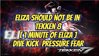 『TEKKEN 7』ELIZA 1 minute OF DIVE KICK AND UPPERCUT PRESSURE