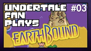 Undertale Fan plays Earthbound for the first time! (Part 3)