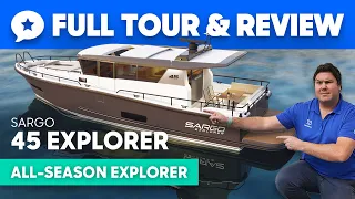 NEW Sargo 45 Explorer Yacht Tour & Review | YachtBuyer