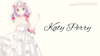 katy perry - never worn white nightcore