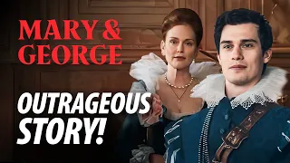 Mary & George Official Trailer Breakdown & Release Date