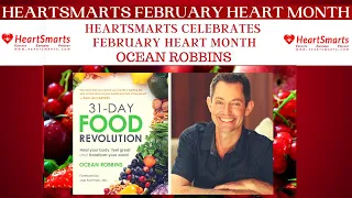 HeartSmarts Presents: Ocean Robbins and The Food Revolution Network