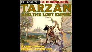 Tarzan and the Lost Empire by Edgar Rice Burroughs read by Mark Nelson | Full Audio Book