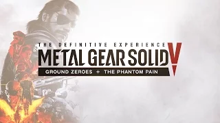 [Official] METAL GEAR SOLID V: THE DEFINITIVE EXPERIENCE LAUNCH TRAILER | KONAMI (PEGI)
