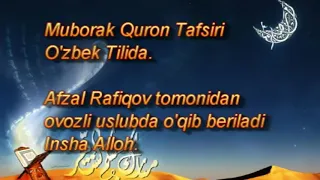 2 PORA. QUR'ON TAFSIRI O'ZBEK TILIDA - BAQARA SURASI (142-252 OYATLAR)